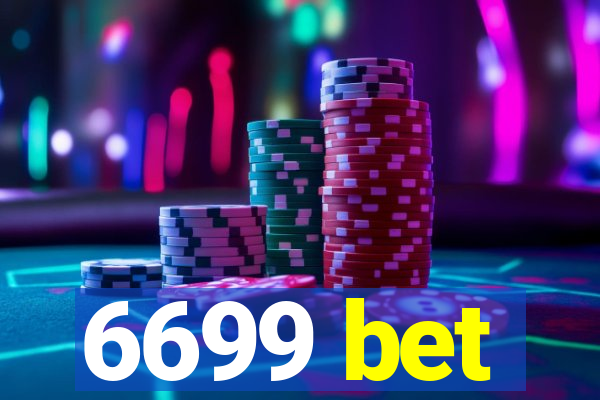 6699 bet